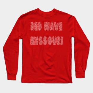 Red Wave Missouri Long Sleeve T-Shirt